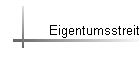 Eigentumsstreit