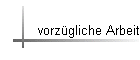 vorzgliche Arbeit