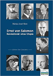 Das Buch: Ernst von Salomon  --  Revolutionr ohne Utopie (Fr weitere Infos Titel anklicken)