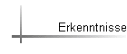 Erkenntnisse