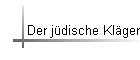 Der jdische Klger