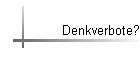 Denkverbote?