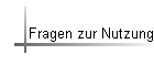 Fragen zur Nutzung