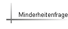 Minderheitenfrage