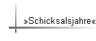 Schicksalsjahre