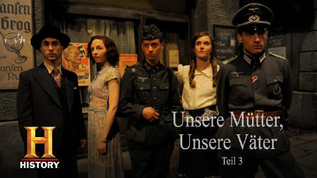 Unsere Mtter, unsere Vter - Teil 3