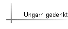 Ungarn gedenkt