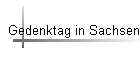 Gedenktag in Sachsen