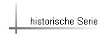 historische Serie