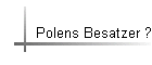 Polens Besatzer ?