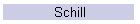 Schill