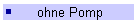 ohne Pomp