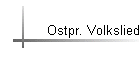 Ostpr. Volkslied