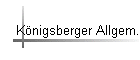 Knigsberger Allgem.